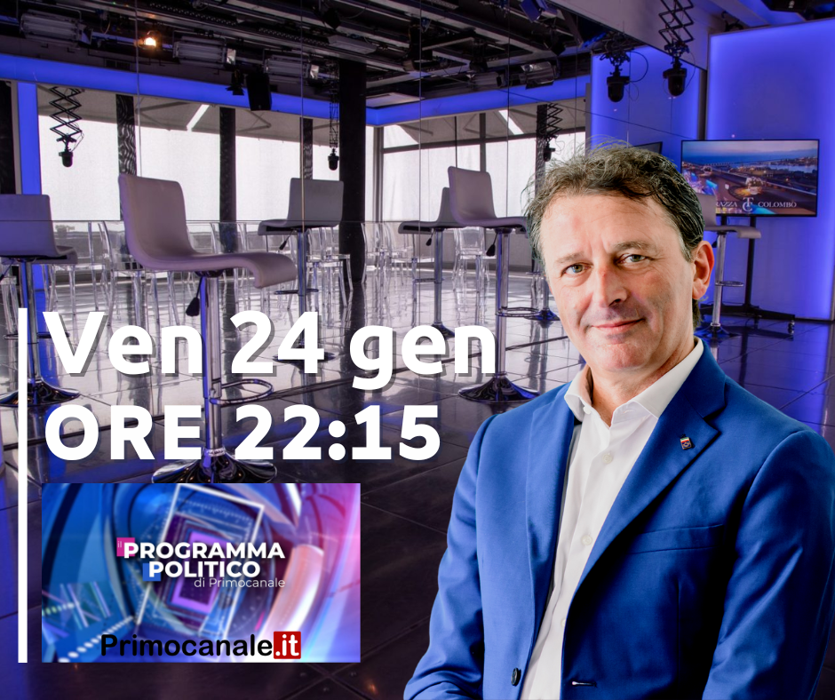 Venerdì 24 gennaio, a partire dalle 22:15, la mia intervista nel corso della puntata del programma politico di Primocanale.